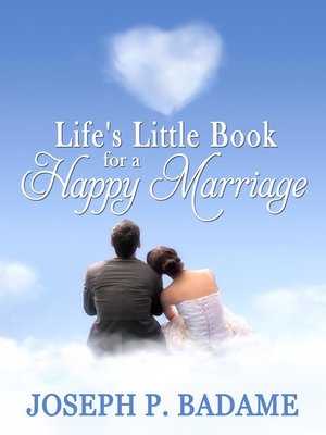 cover image of Life's Little Book for a Happy Marriage